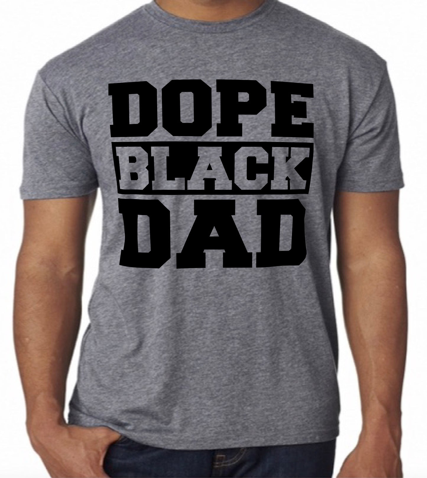 DOPE BLACK DAD T-SHIRT