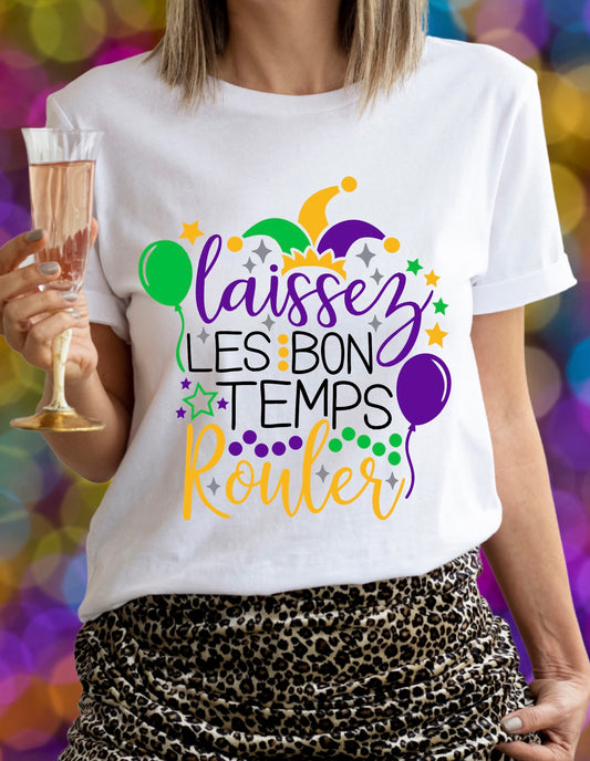 LAISSEZ LES BON TEMPS ROULER T- SHIRT