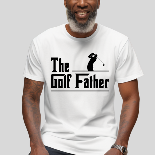 THE GOLF FATHER FATHER'S DAY T-SHIRT