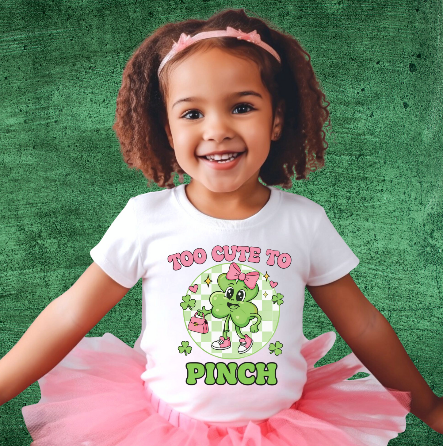 TOO CUTE TO PINCH  ST. PATRICK'S T-SHIRT