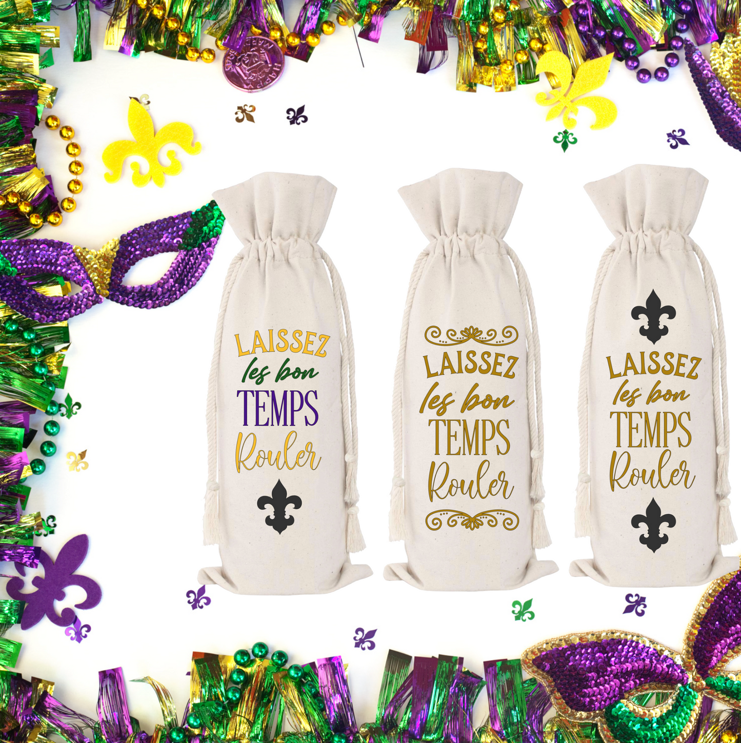 LAISSEZ LES BON TEMPS ROULER WINE BAG