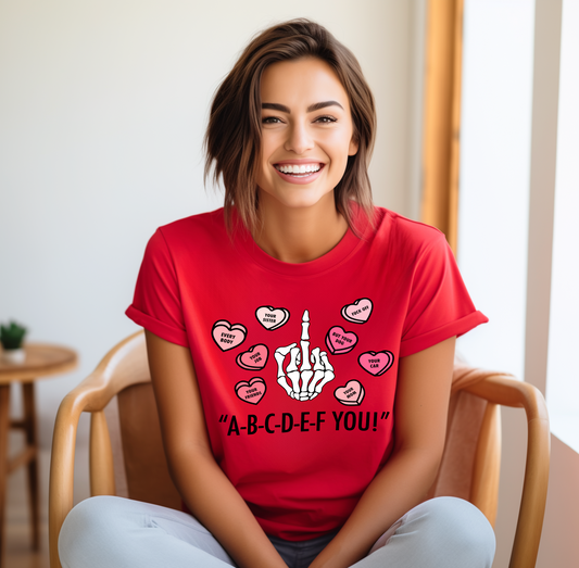 FUNNY "ABCDEFU" VALENTINE'S T SHIRT