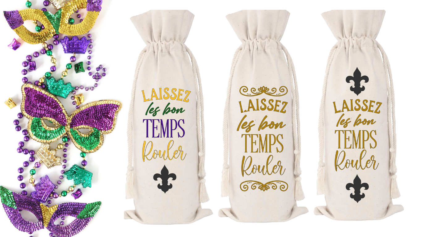 LAISSEZ LES BON TEMPS ROULER WINE BAG