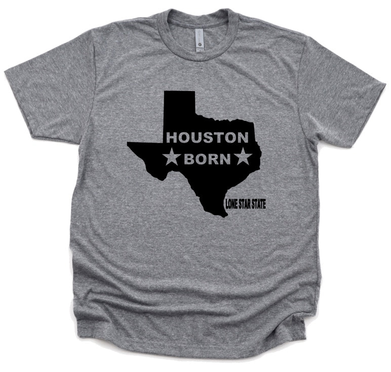 HOUSTON BORN TEXAS